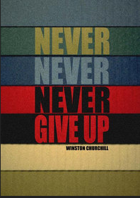 Churchill Quote Never Give Up