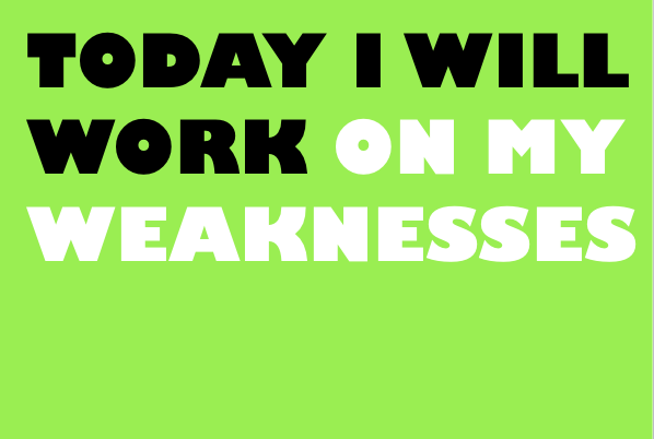 Ever Wished You Could Improve Your Weaknesses? | Simple Life Strategy