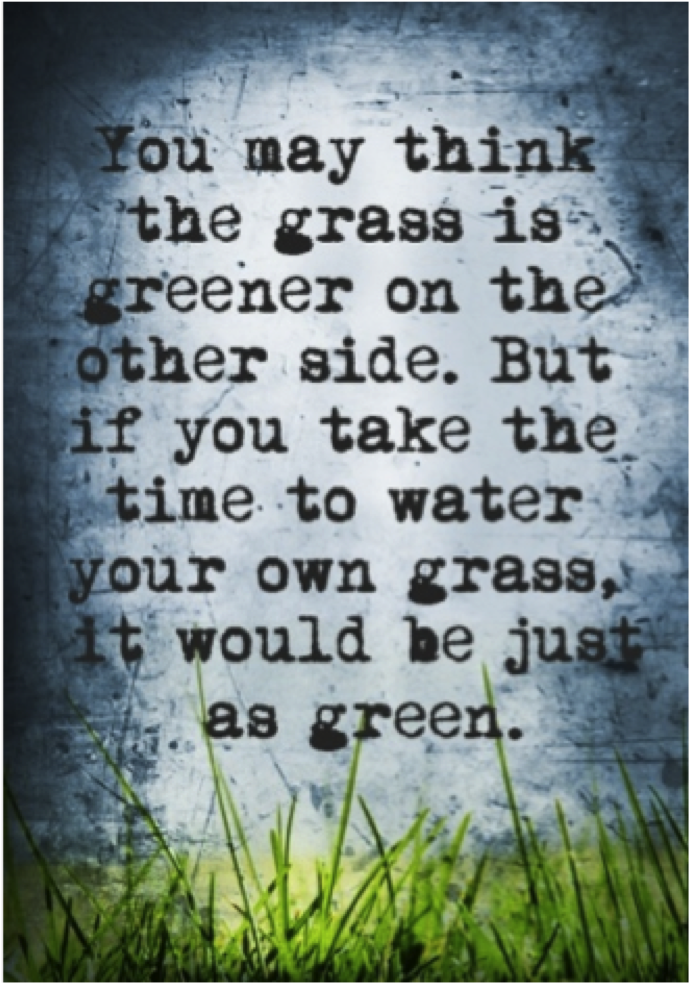 Henry Ford Quote Grass Greener