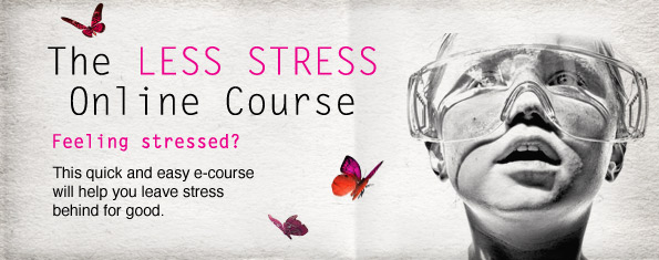 Less Stress Course