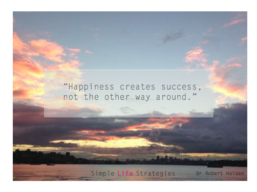 How to Be Successful and Happy