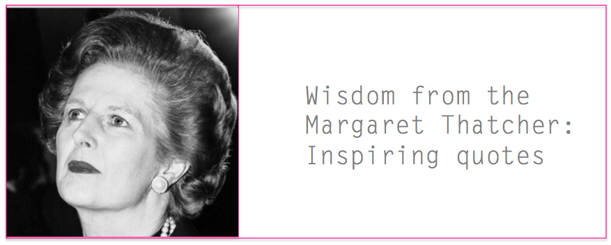 Margaret Thatcher