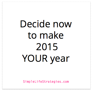 How to Make 2015 YOUR year