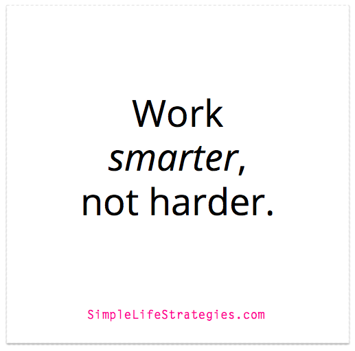 work smarter not harder quote