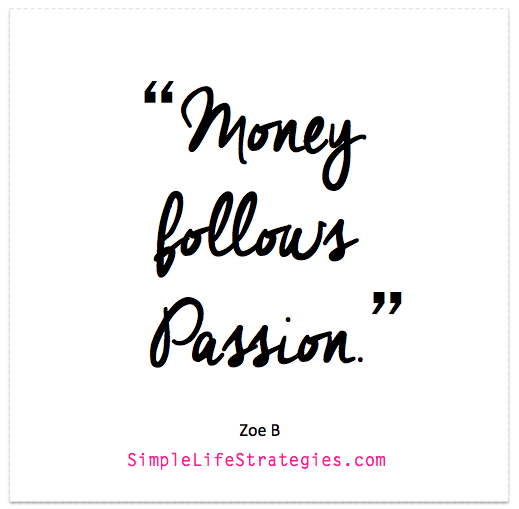 follow your passion quote